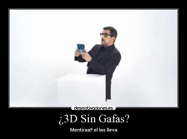 ¿3D Sin Gafas? -
