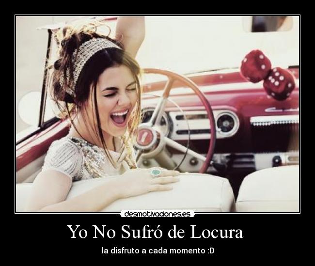 Yo No Sufró de Locura  - 