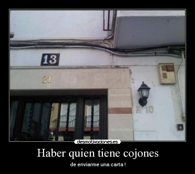 Haber quien tiene cojones - 