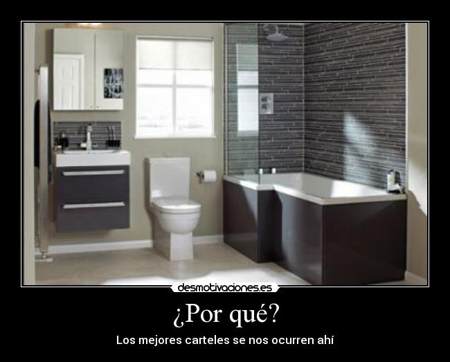 ¿Por qué? - Los mejores carteles se nos ocurren ahí