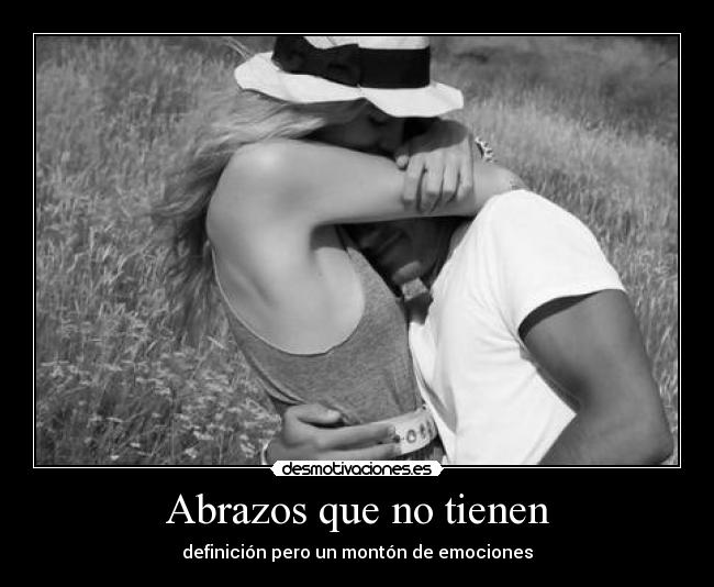 Abrazos que no tienen -