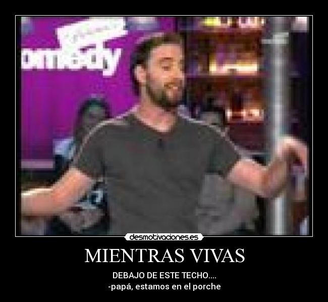 MIENTRAS VIVAS - 