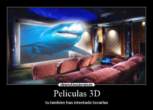 Peliculas 3D -