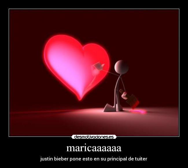 maricaaaaaa - justin bieber pone esto en su principal de tuiter