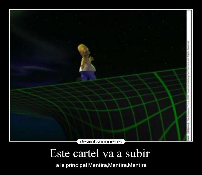 Este cartel va a subir - a la principal Mentira,Mentira,Mentira