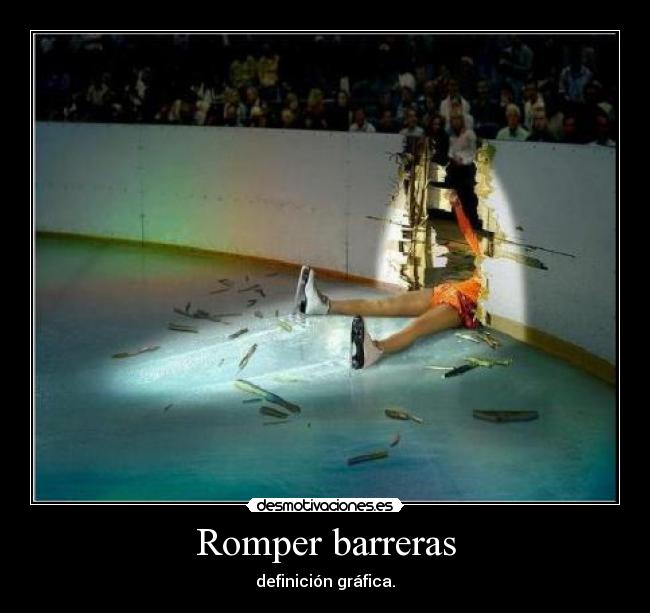 Romper barreras -