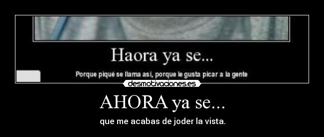 AHORA ya se... - 