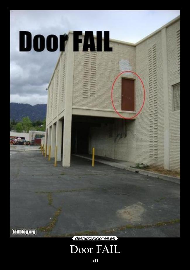 Door FAIL - xD