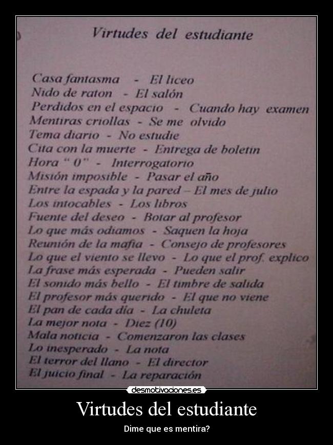 Virtudes del estudiante - Dime que es mentira?