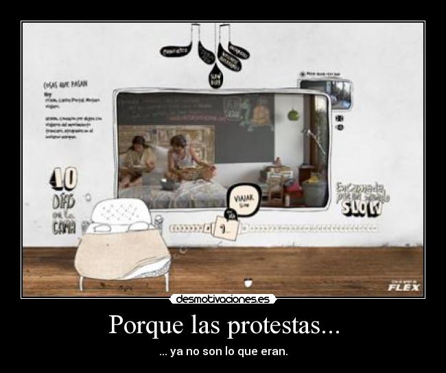 Porque las protestas... - 