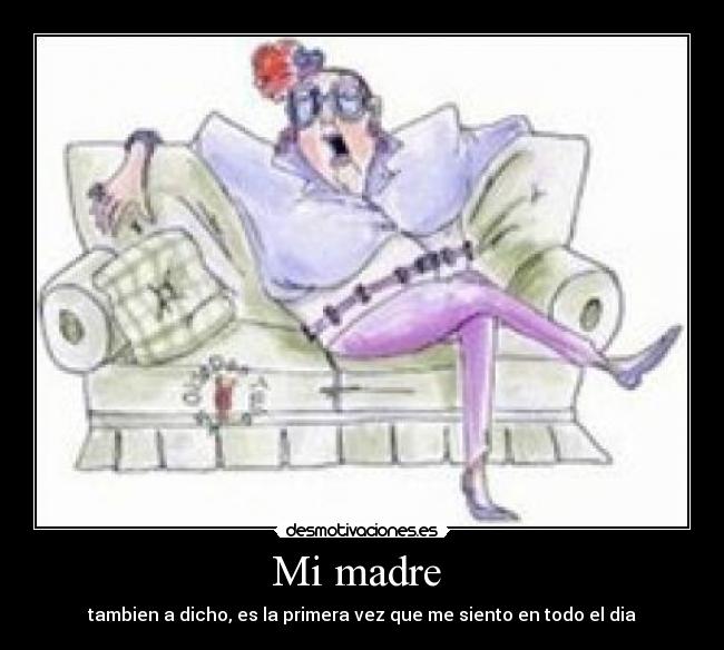 Mi madre -