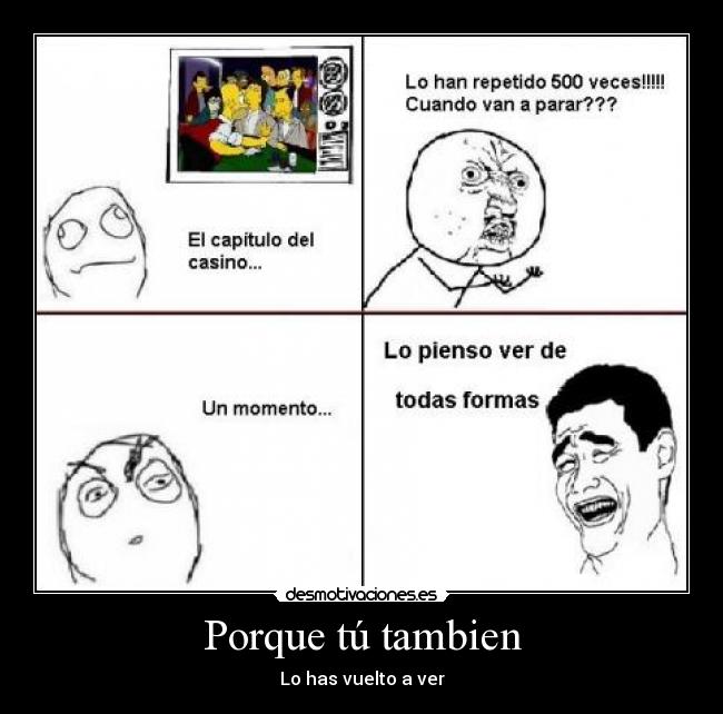 Porque tú tambien -