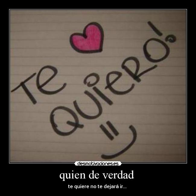 quien de verdad  - 