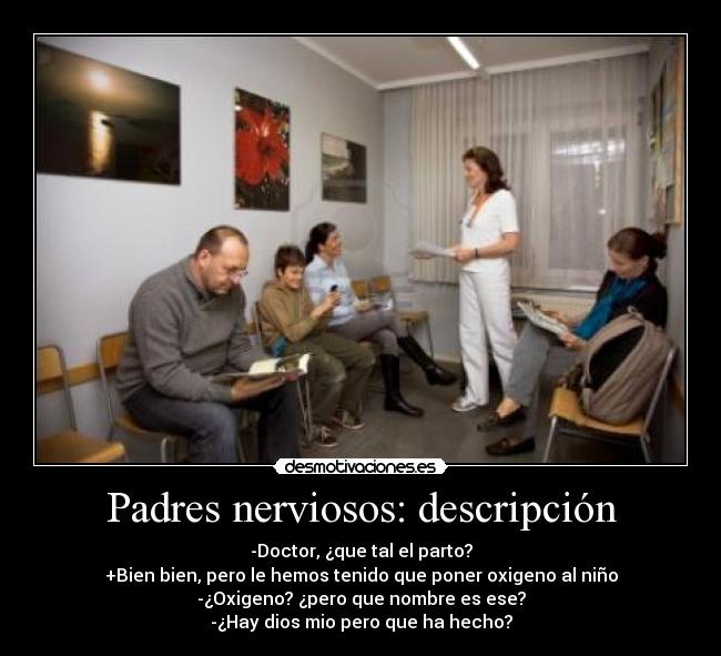 Padres nerviosos: descripción - 