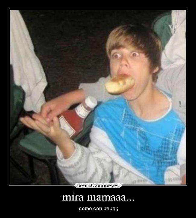 mira mamaaa... - 