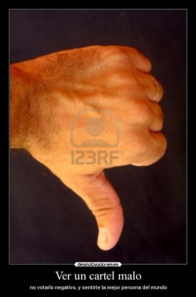 Ver un cartel malo - 