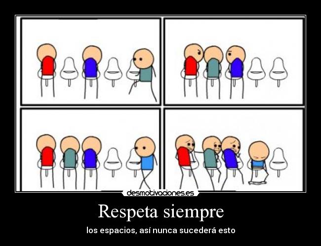 Respeta siempre - 