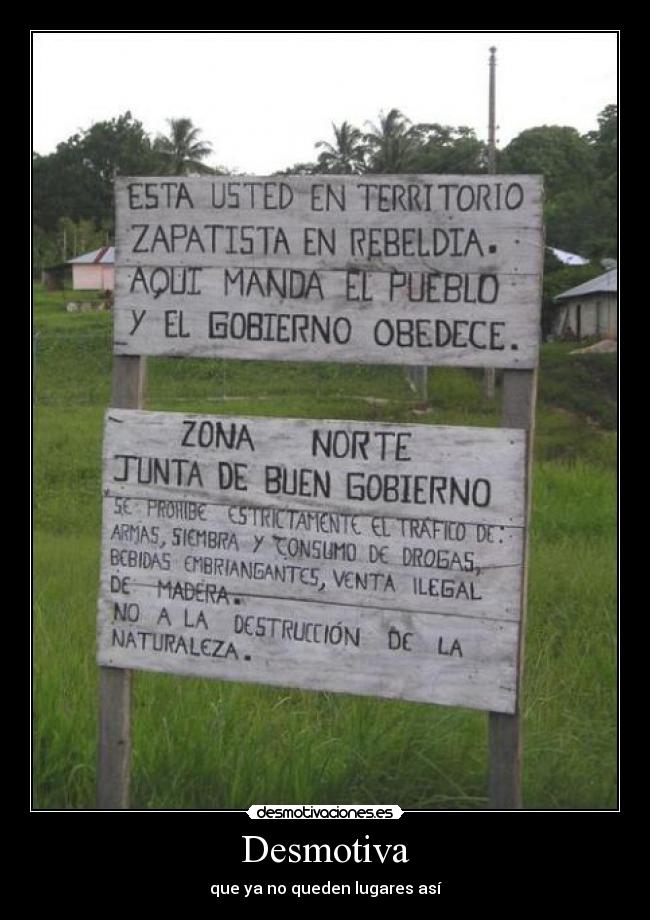 Desmotiva - que ya no queden lugares así