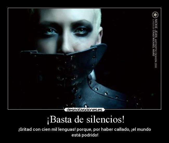 ¡Basta de silencios! -