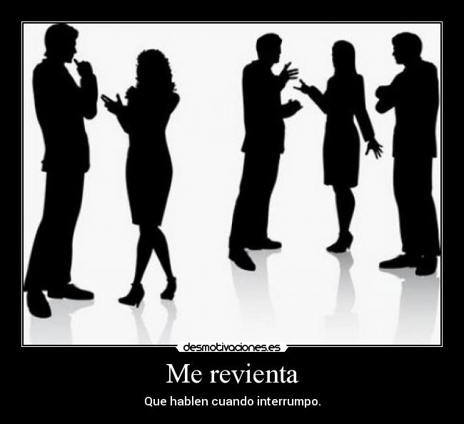 Me revienta - 