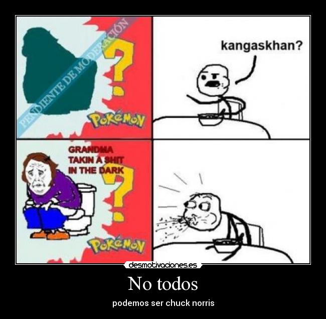 No todos - podemos ser chuck norris
