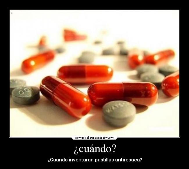 ¿cuándo? - ¿Cuando inventaran pastillas antiresaca?