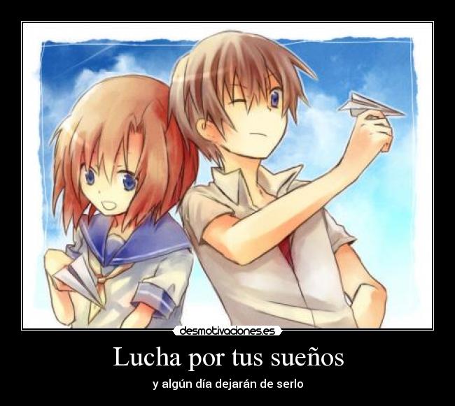 Lucha por tus sueños -