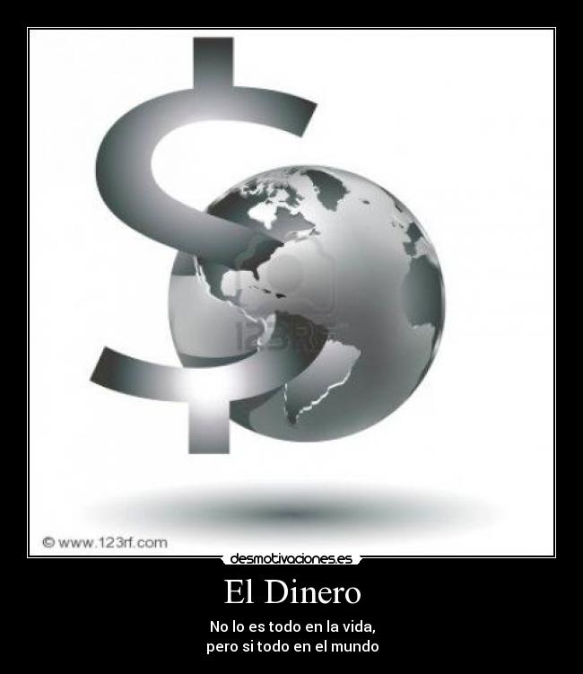 El Dinero -