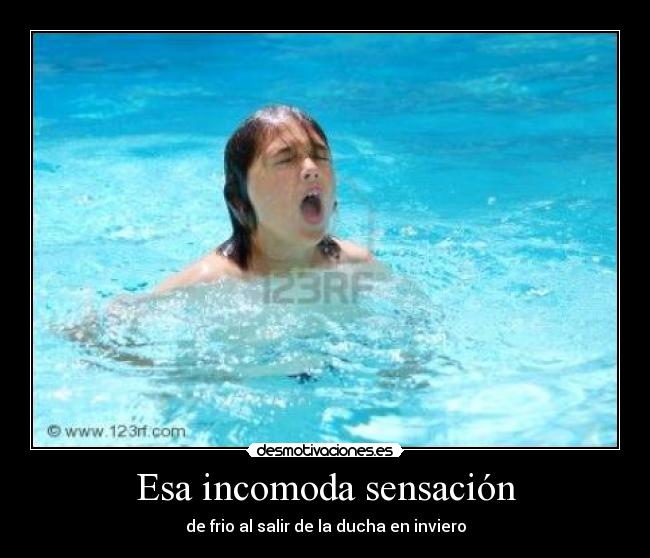 Esa incomoda sensación -