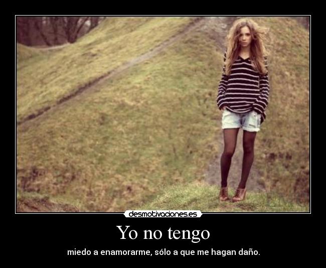 Yo no tengo - 