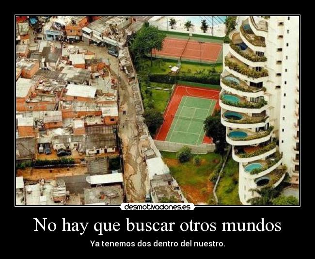 No hay que buscar otros mundos - 