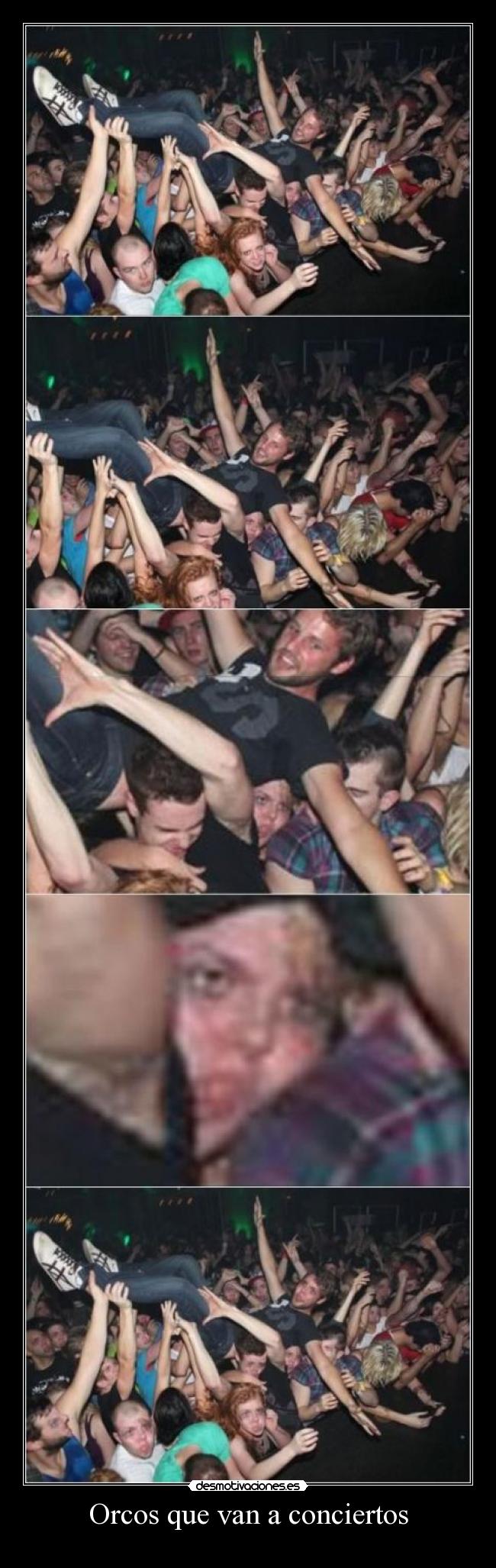 Orcos que van a conciertos - 