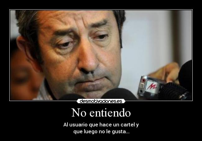 No entiendo -