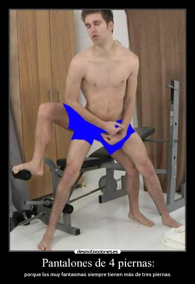 Pantalones de 4 piernas: -