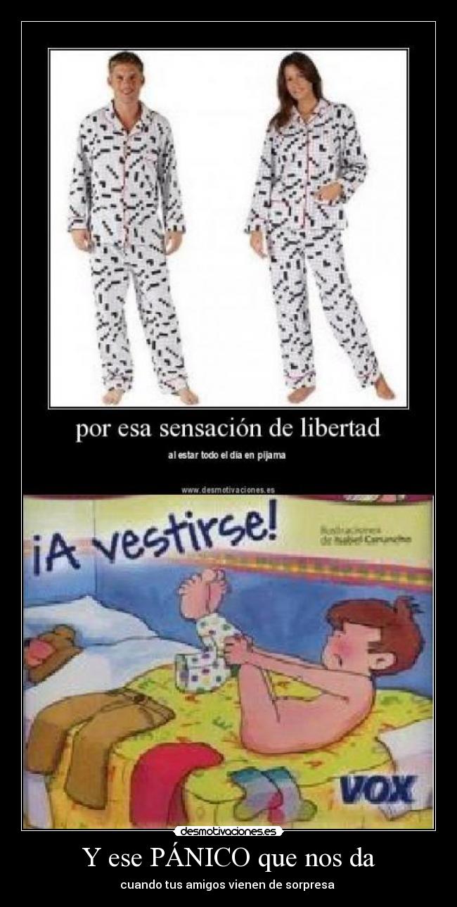 Y ese PÁNICO que nos da -