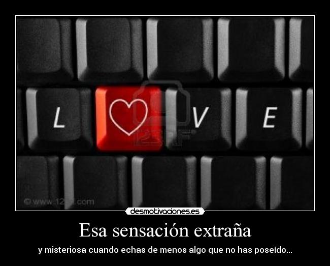 Esa sensación extraña - 