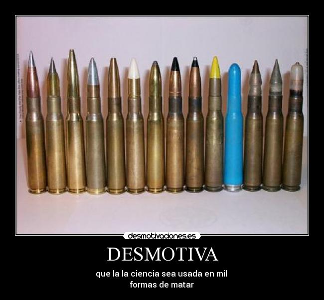 carteles armas ciencia paz desmotiva desmotivaciones