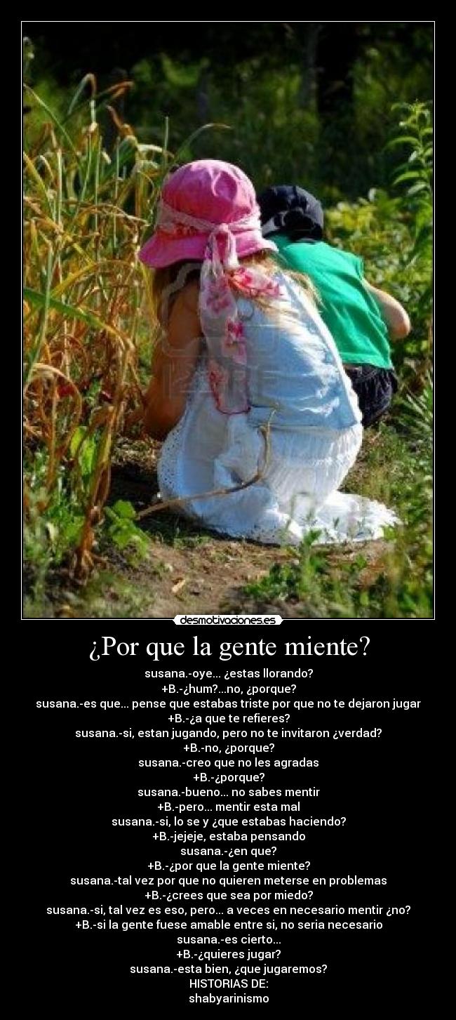 ¿Por que la gente miente? -