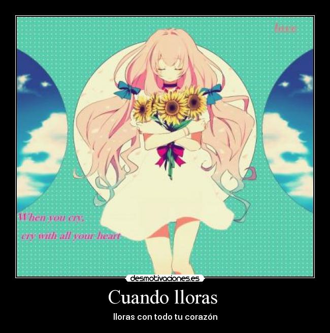 Cuando lloras -