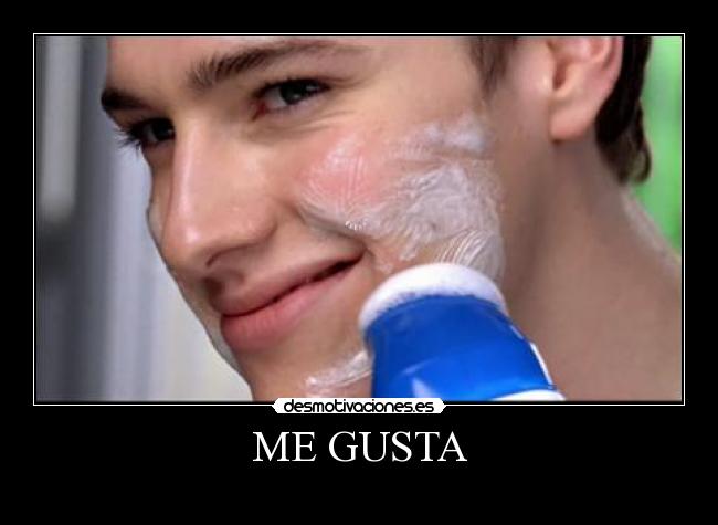 ME GUSTA -