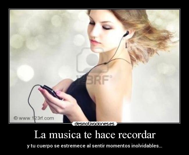 La musica te hace recordar -