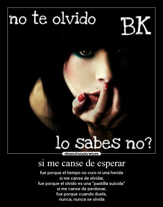 si me canse de esperar -