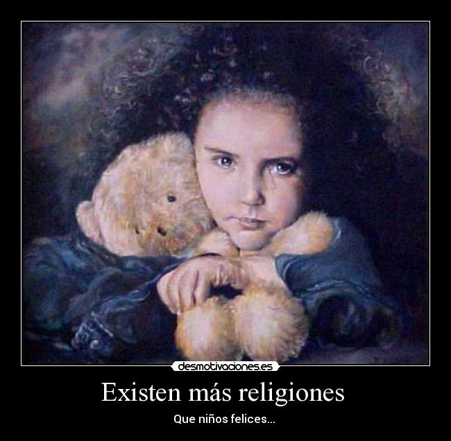 Existen más religiones -