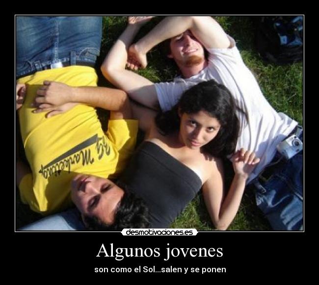 Algunos jovenes -