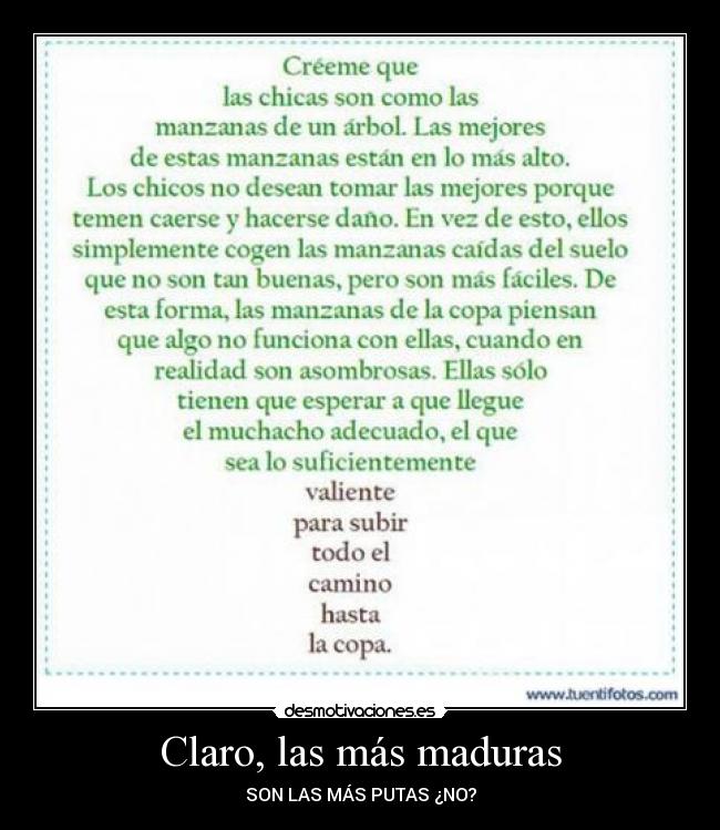 Claro, las más maduras - SON LAS MÁS PUTAS ¿NO?