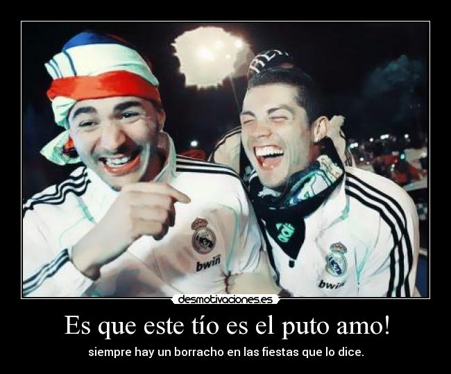 Es que este tío es el puto amo! -