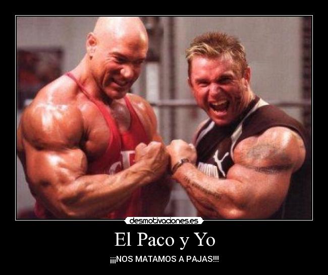 El Paco y Yo - 