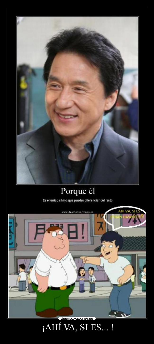 ¡AHÍ VA, SI ES... ! -