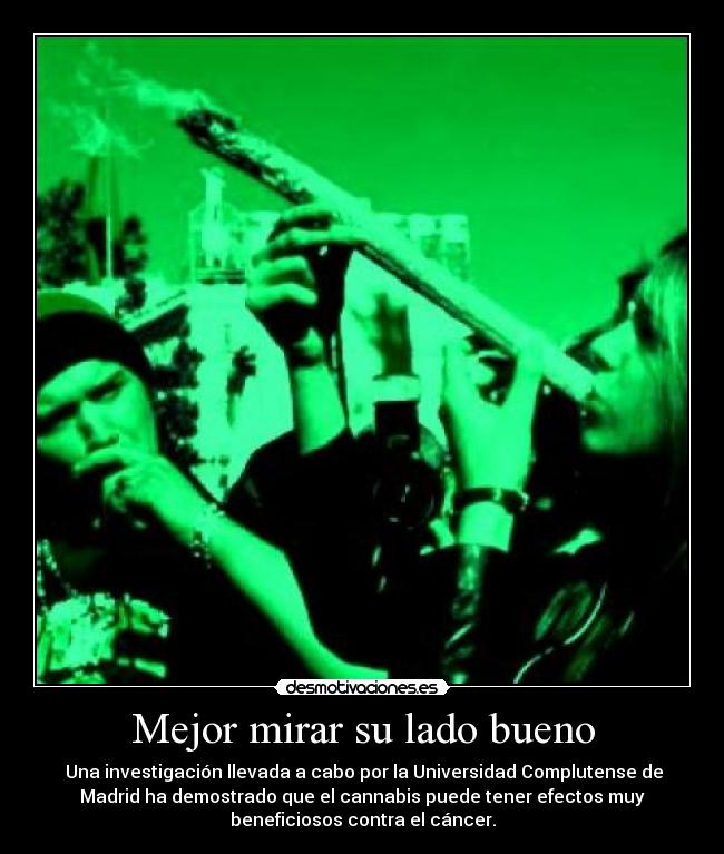 Mejor mirar su lado bueno -