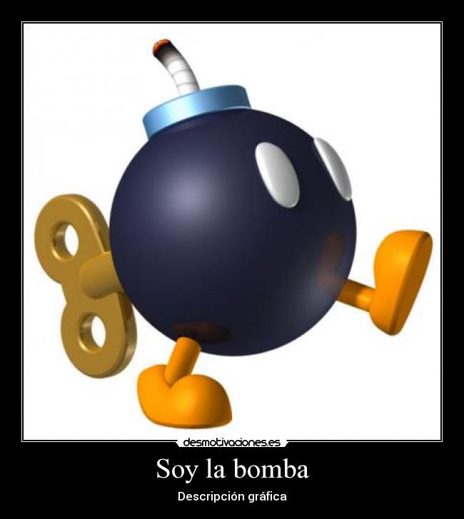 Soy la bomba - 